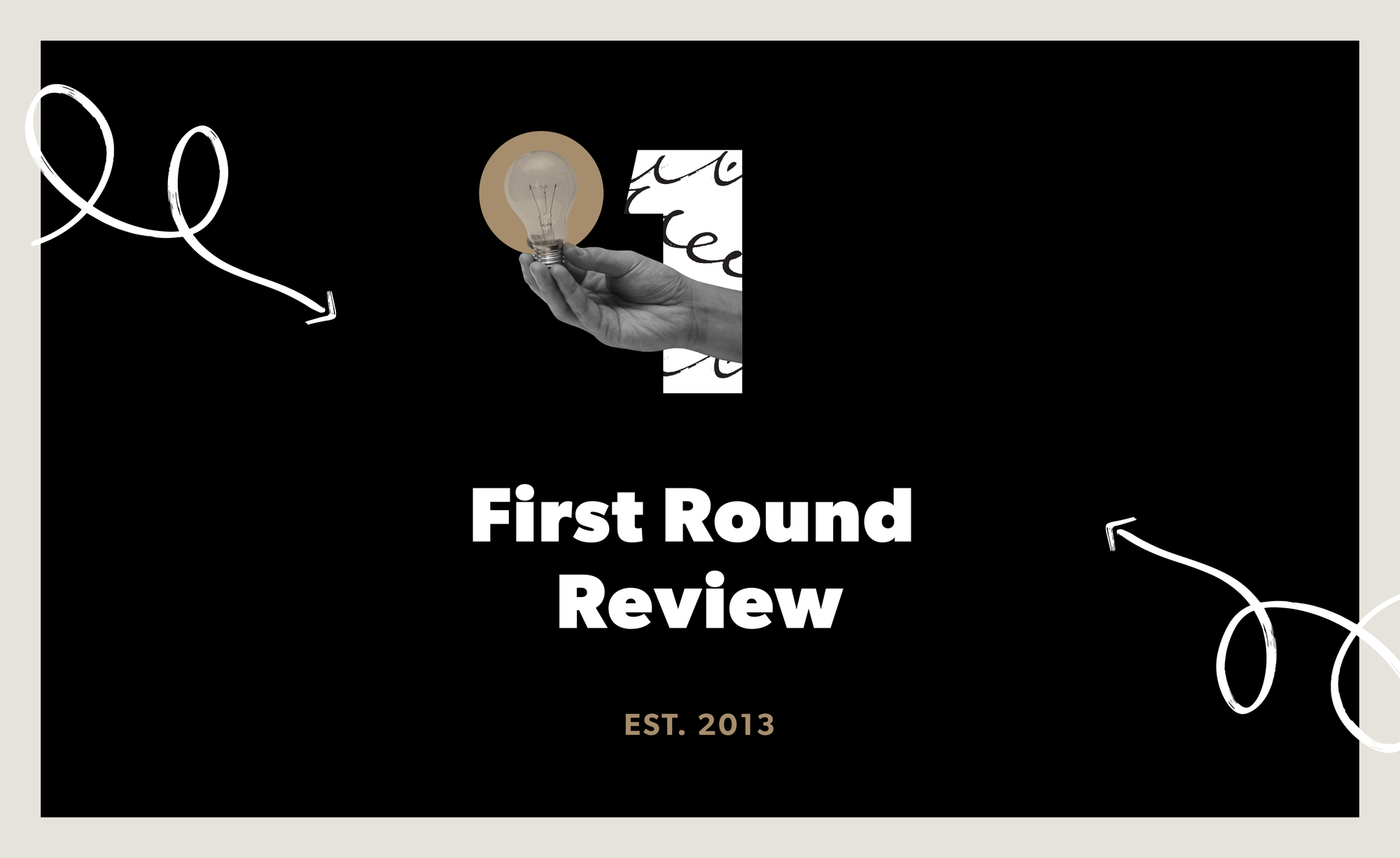 First Round Review